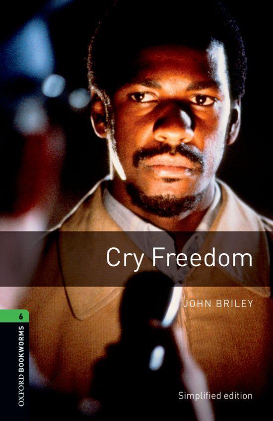 CRY FREEDOM. STAGE 6. | 9780194792561 | JOHN BRILEY