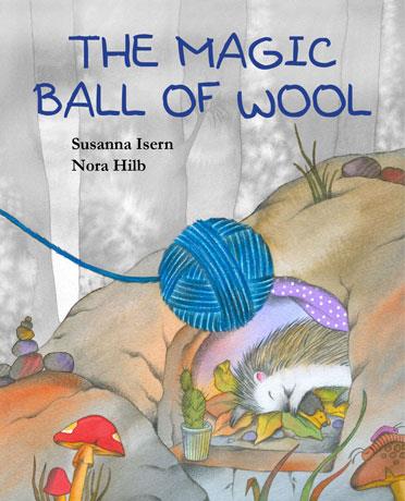 THE MAGIC BALL OF WOOL | 9788415619895 | ISERN, SUSANNA