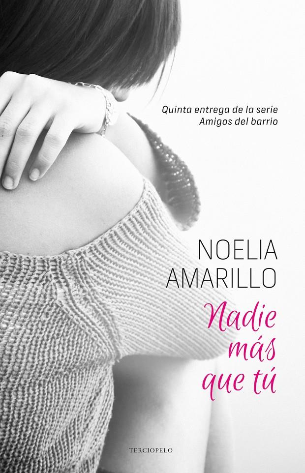 NADIE MÁS QUE TÚ | 9788415952725 | AMARILLO, NOELIA