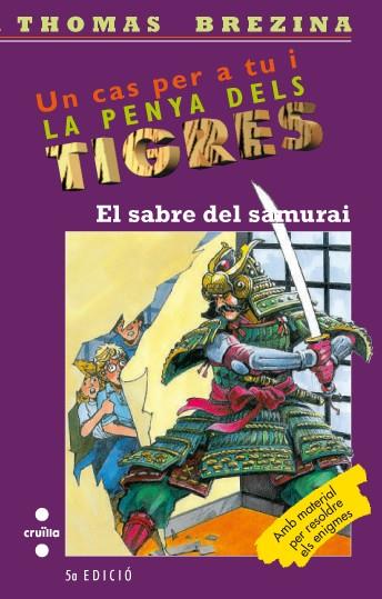 EL SABRE DEL SAMURAI. PENYA TIGRES Nº29 | 9788466106382 | BREZINA, THOMAS