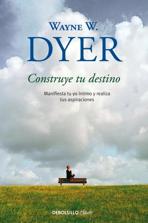 CONSTRUYE TU DESTINO (2010) | 9788499089928