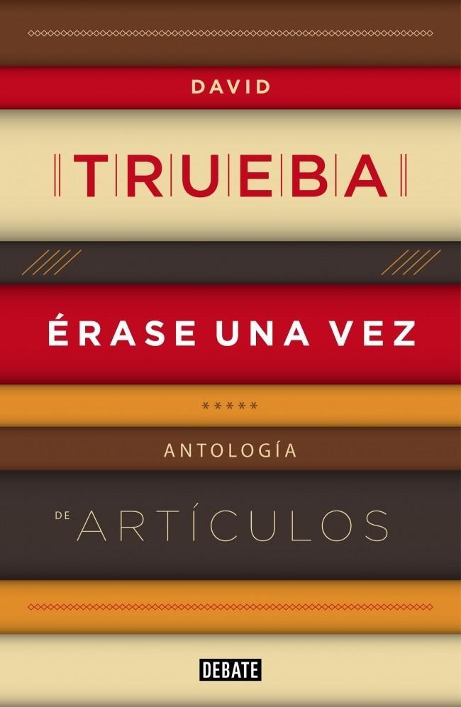 ÉRASE UNA VEZ | 9788499922607 | TRUEBA,DAVID