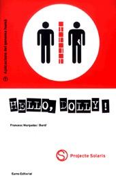 HELLO, DOLLY | 9788476023440 | MURGADAS BARDI, FRANCESC