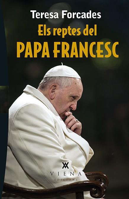 ELS REPTES DEL PAPA FRANCESC | 9788483309391 | FORCADES I VILA, TERESA