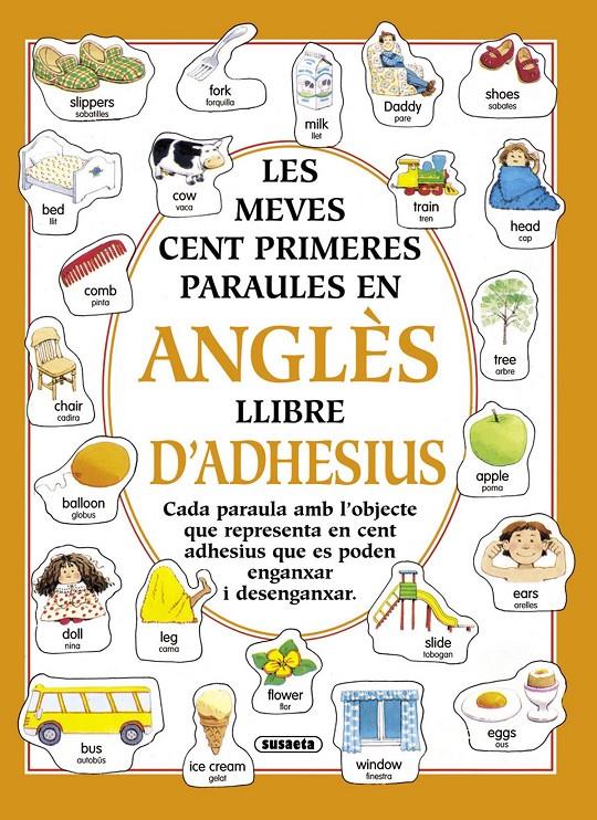 MEVES CENT PARAULES EN ANGLES LLIBRE D'ADHESIUS, L | 9788430581481