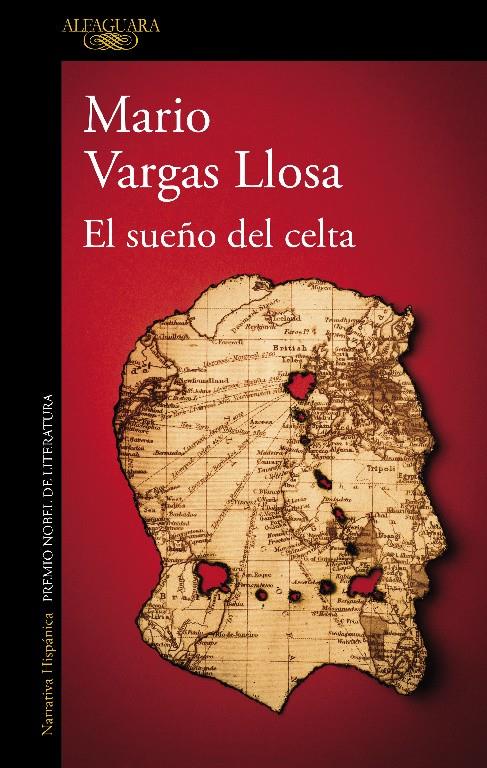 SUEÑO DEL CELTA, EL | 9788420406824 | VARGAS LLOSA, MARIO