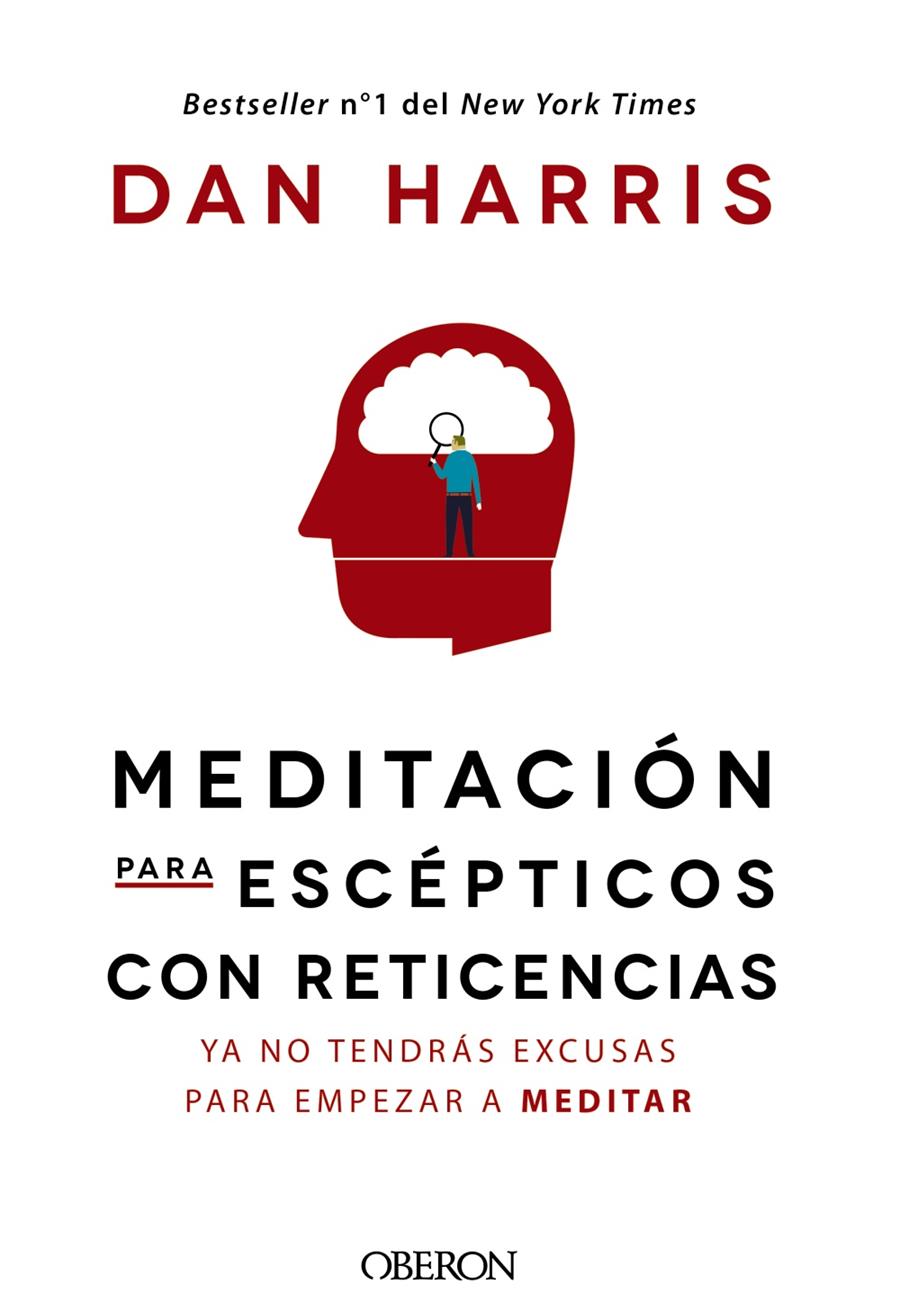 MEDITACIÓN PARA ESCÉPTICOS CON RETICENCIAS | 9788441541184 | HARRIS, DAN