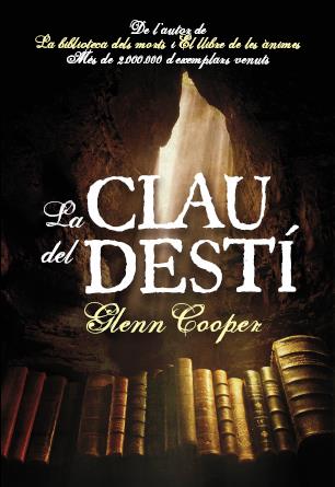 LA CLAU DEL DESTÍ | 9788493786892 | COOPER, GLENN