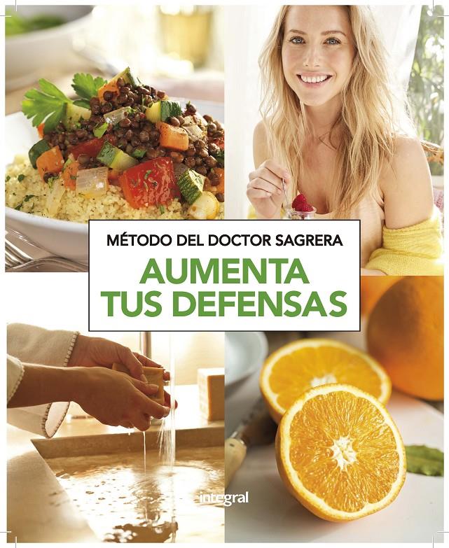 MéTODO DEL DR. SAGRERA. AUMENTA TUS DEFENSAS | 9788490569153 | SAGRERA FERRANDIZ, JORDI