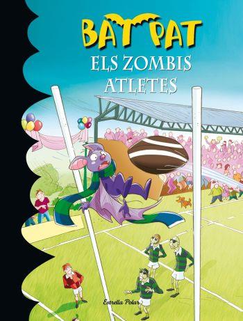 BAT PAT Nº11: ELS ZOMBIS ATLETES | 9788499320960 | PANAVELLO, ROBERTO