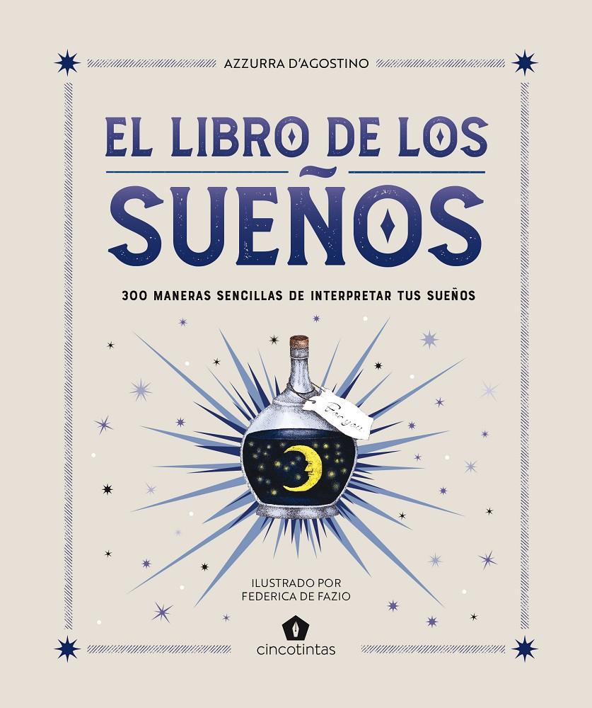 EL LIBRO DE LOS SUEÑOS | 9788419043481 | D’AGOSTINO, AZZURRA