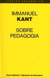 SOBRE PEDAGOGIA | 9788476022665 | Kant, Inmanuel