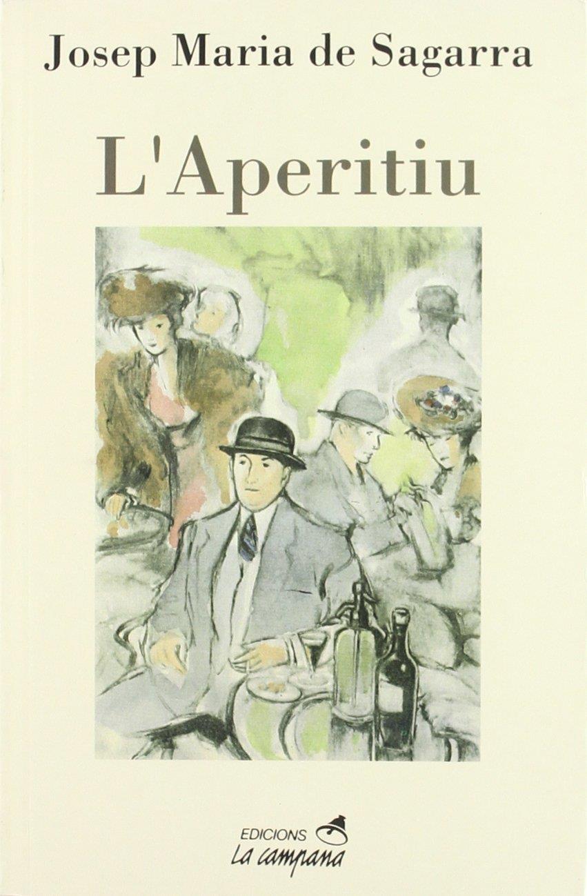 APERITIU, L' | 9788488791245 | SAGARRA, JOSEP MARIA DE