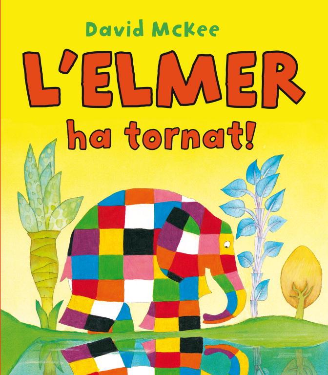 ELMER HA TORNAT!, L' | 9788448832209