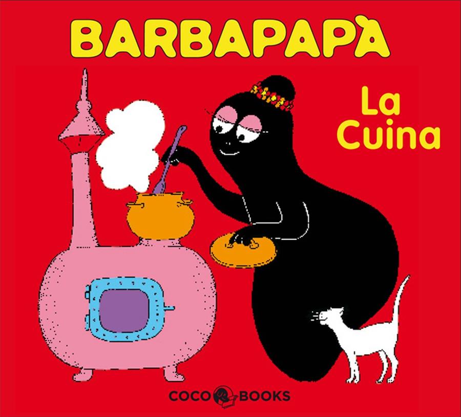 BARBAPAPA LA CUINA | 9788493534332 | TISON, ANNETTE/TAYLOR, TALUS