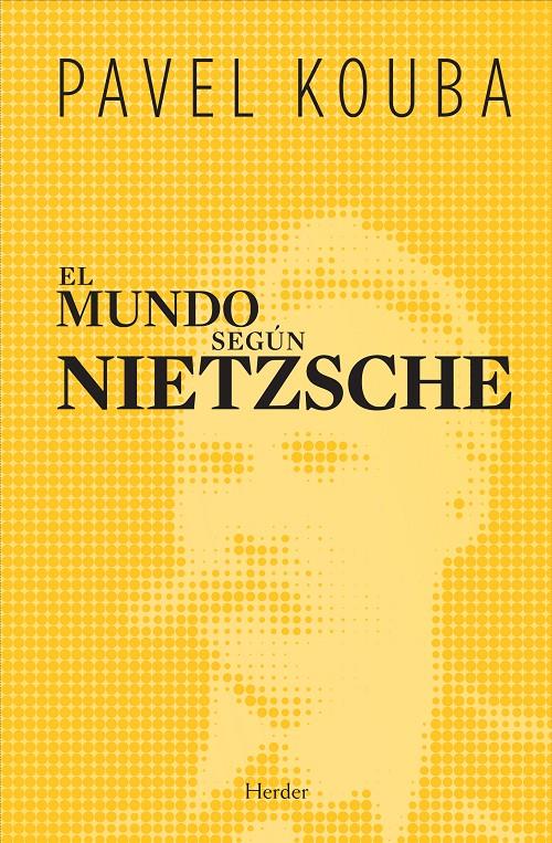 EL MUNDO SEGÚN NIETZSCHE | 9788425425585 | KOUBA, PAVEL