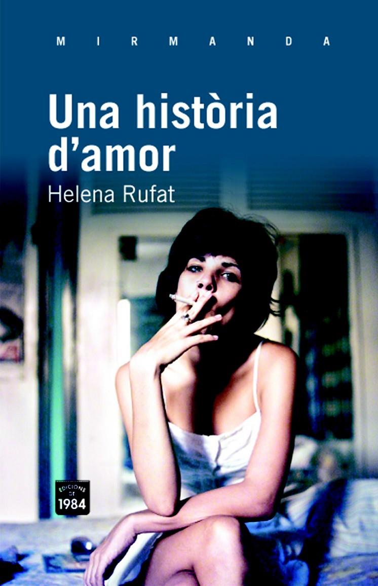 HISTORIA D'AMOR | 9788492440900 | RUFAT, HELENA