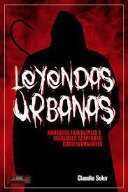 LEYENDAS URBANAS | 9788499176512 | SOLER, CLAUDIO