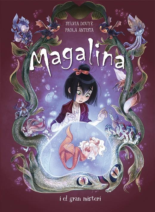 MAGALINA I EL GRAN MISTERI (SÈRIE MAGALINA 2) | 9788420452500 | DOUYE, SYLVIA/ANTISTA, PAOLA