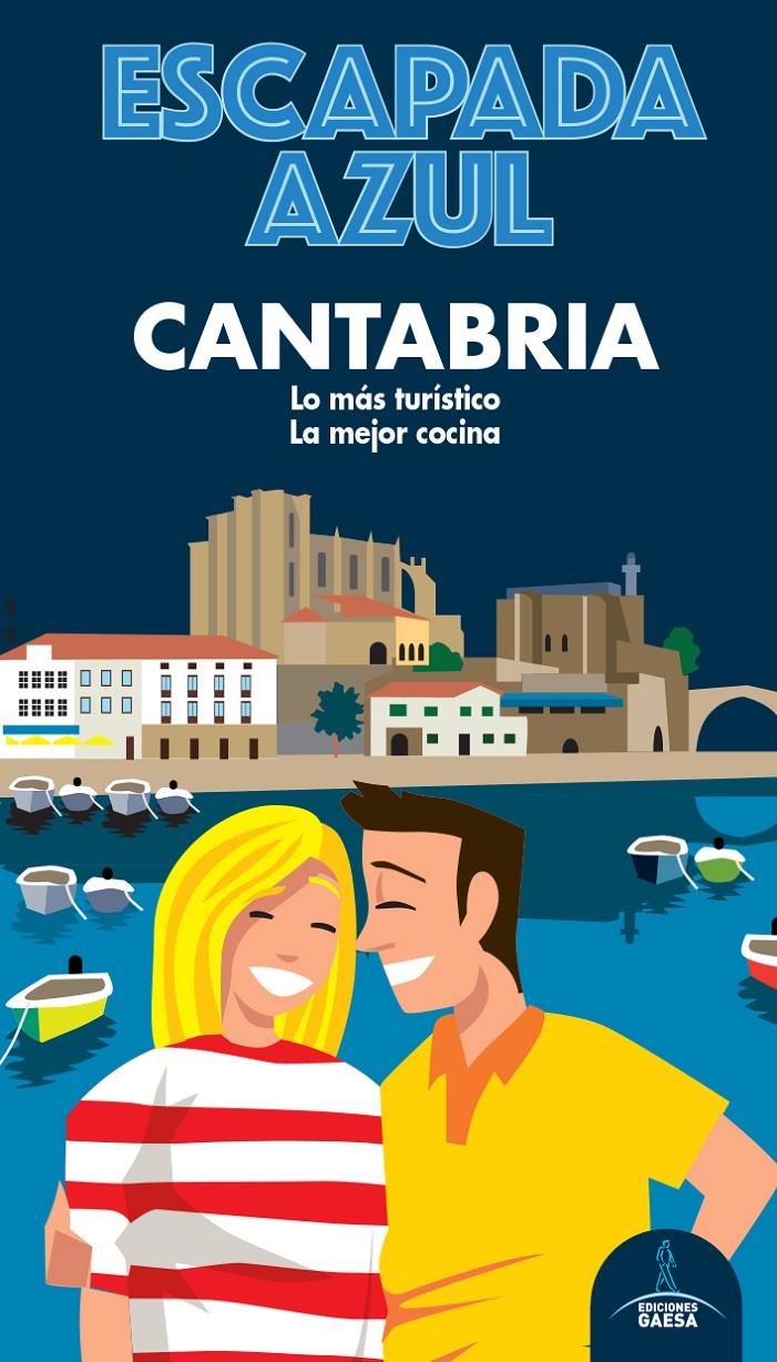 CANTABRIA ESCAPADA | 9788418343032 | GARCÍA, JESÚS