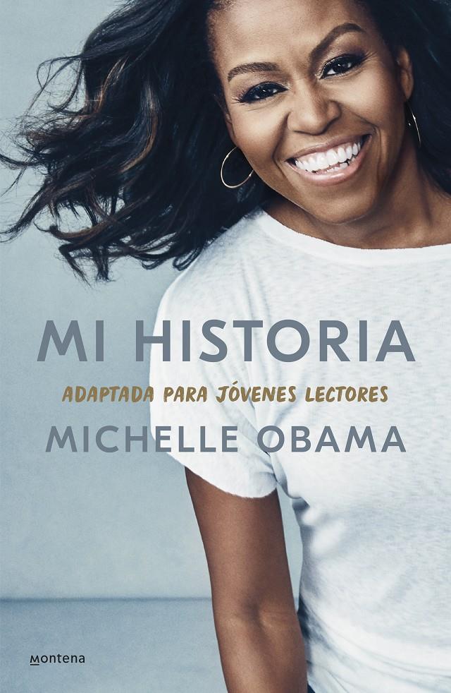 MI HISTORIA, ADAPTADA PARA JÓVENES LECTORES | 9788418594373 | OBAMA, MICHELLE