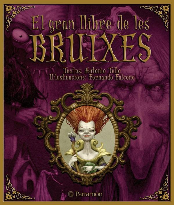 GRAN LLIBRE DE LES BRUIXES | 9788434233966 | PARRAMON