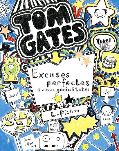 TOM GATES 2. EXCUSES PERFECTES (I ALTRES GENIALITATS). Nº2 | 9788499064055 | L. PICHON