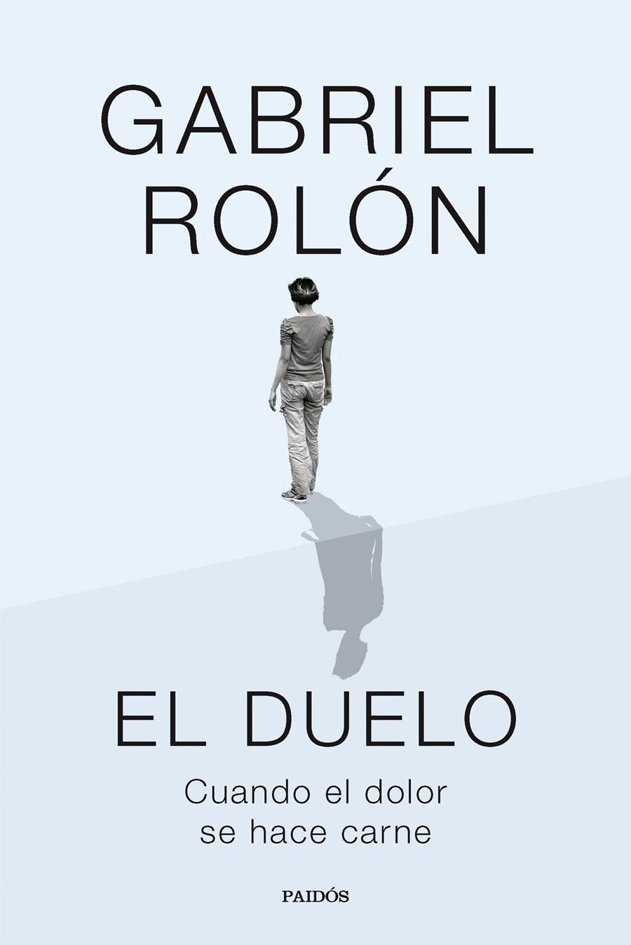 EL DUELO | 9788449343308 | ROLÓN, GABRIEL