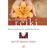 KARUNA REIKI | 9788484452225 | JIMÉNEZ SOLANA, JOSÉ MARÍA