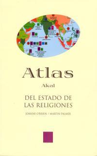 ATLAS DEL ESTADO DE LAS RELIGIONES | 9788446015659 | O'BRIEN, JOANNE ET ALLI