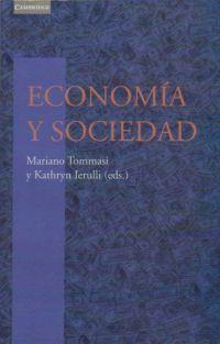 ECONOMIA Y SOCIEDAD | 9788483231258 | TOMMASI, MARIANO