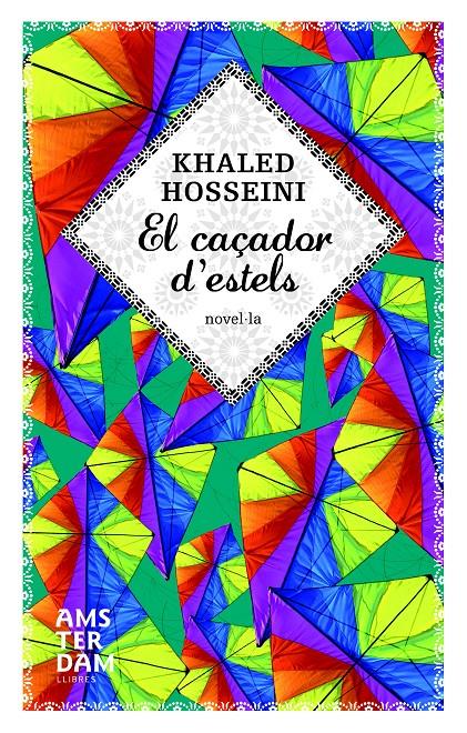 EL CAÇADOR D´ESTELS | 9788492941742 | HOSSEINI , KHALED