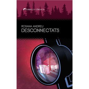 DESCONNECTATS - CAT | 9788419415370 | ROSANA ANDREU