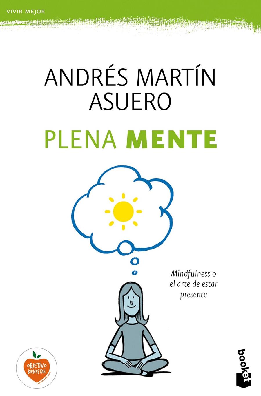 PLENA MENTE | 9788408165934 | MARTÍN ASUERO, ANDRÉS