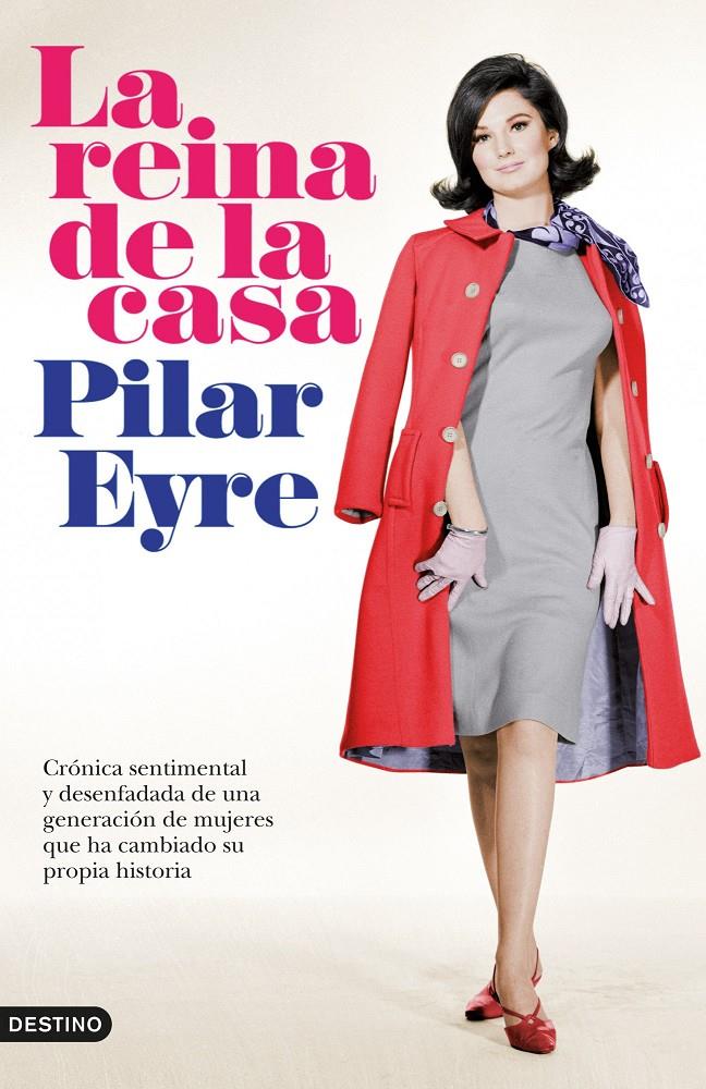 LA REINA DE LA CASA | 9788423339303 | EYRE, PILAR