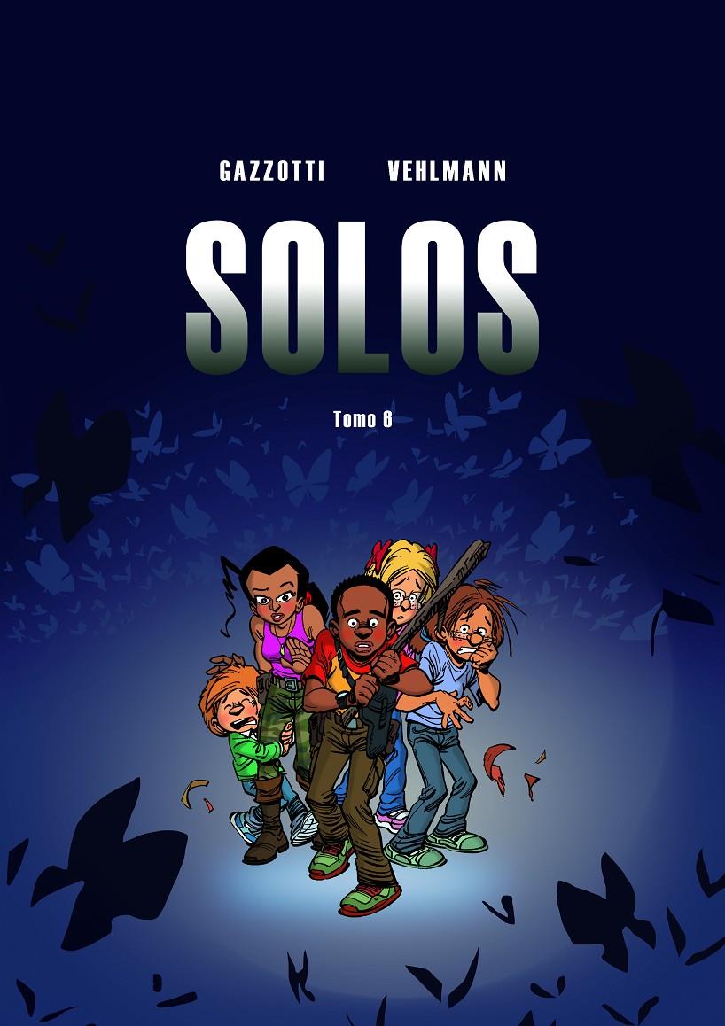 SOLOS 6 | 9788418266089 | VEHLMANN, FABIEN/GAZZOTTI, BRUNO