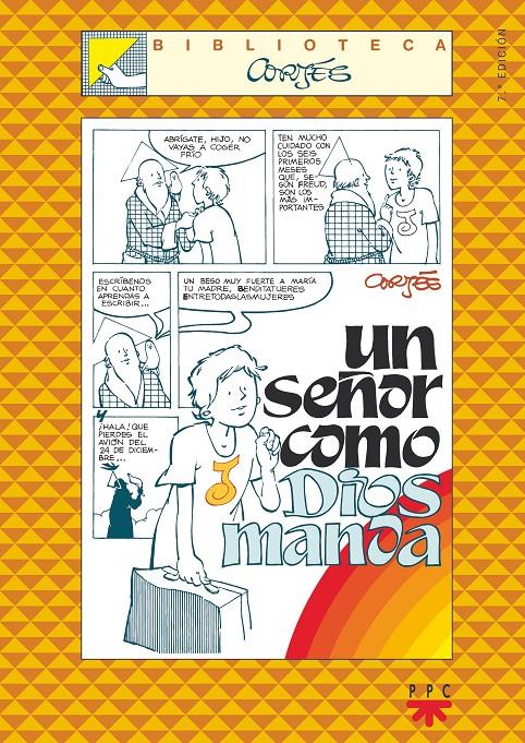 SEÑOR COMO DIOS MANDA, UN | 9788428817448 | CORTES