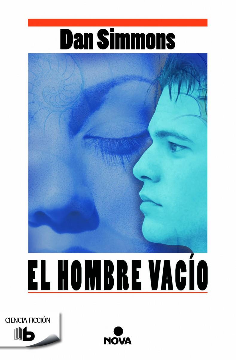 EL HOMBRE VACÍO | 9788490701485 | SIMMONS, DAN