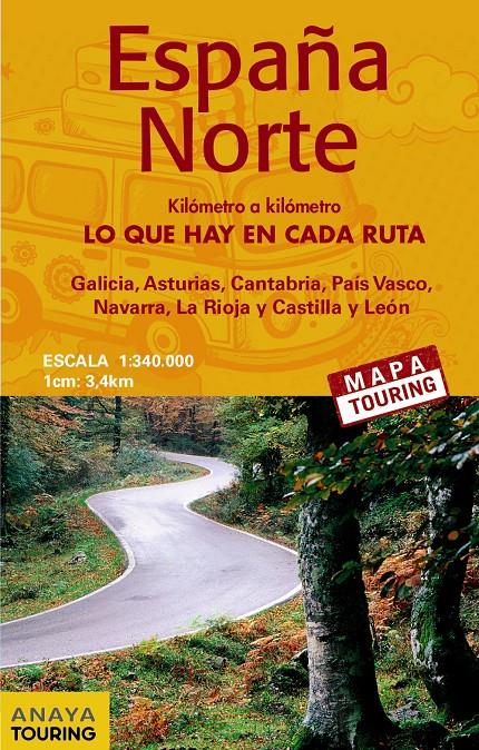 MAPA DE CARRETERAS  ESPAÑA NORTE 1:340.000 -(DESPLEGABLE) | 9788499359847 | ANAYA TOURING