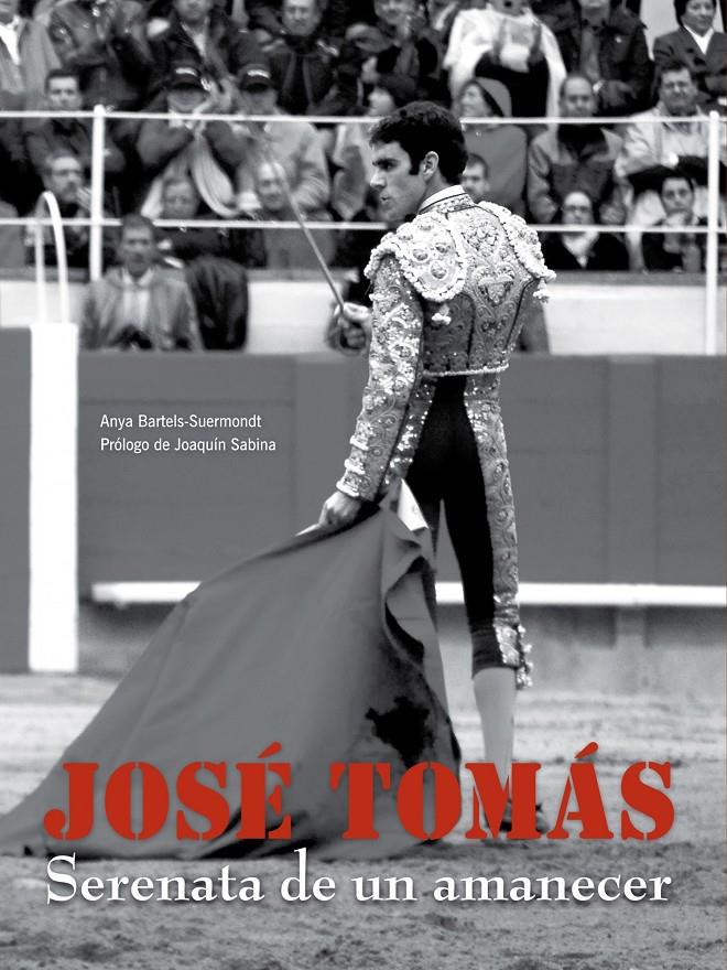 JOSE TOMAS | 9788497856294 | BARTELLS-SUERMONDT, ANYA