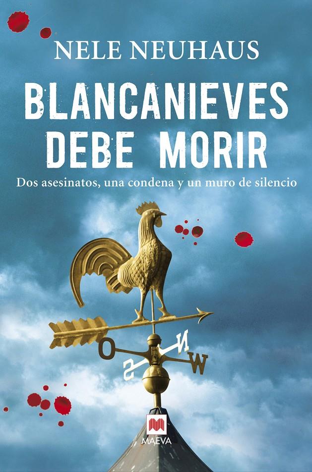 BLANCANIEVES DEBE MORIR | 9788415120872 | NEUHAUS, NELE