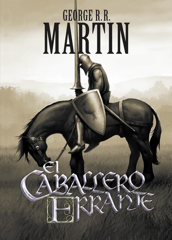 EL CABALLERO ERRANTE | 9788499891064 | MARTIN, G.G.