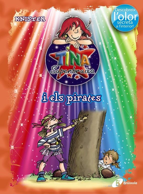 TINA SUPERBRUIXA I ELS PIRATES | 9788499061399