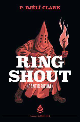 RING SHOUT. CÀNTIC RITUAL | 9788412235661 | CLARK, P. DJÈLÍ