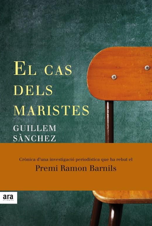 EL CAS DELS MARISTES | 9788416915033 | SÀNCHEZ I MARIN, GUILLEM