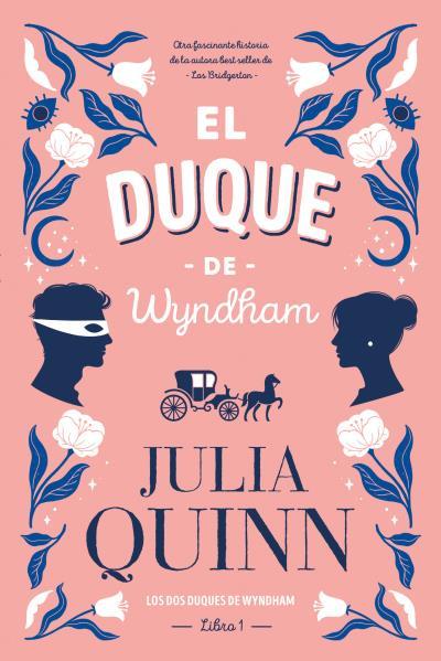 EL DUQUE DE WYNDHAM | 9788417421373 | QUINN, JULIA