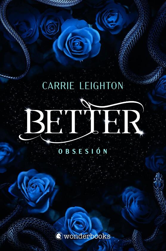 BETTER. OBSESIÓN | 9788418509643 | LEIGHTON, CARRIE