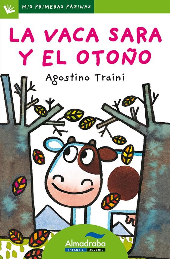 LA VACA SARA Y EL OTOÑO (LETRA DE PALO) | 9788492702398 | TRAINI, AGOSTINO