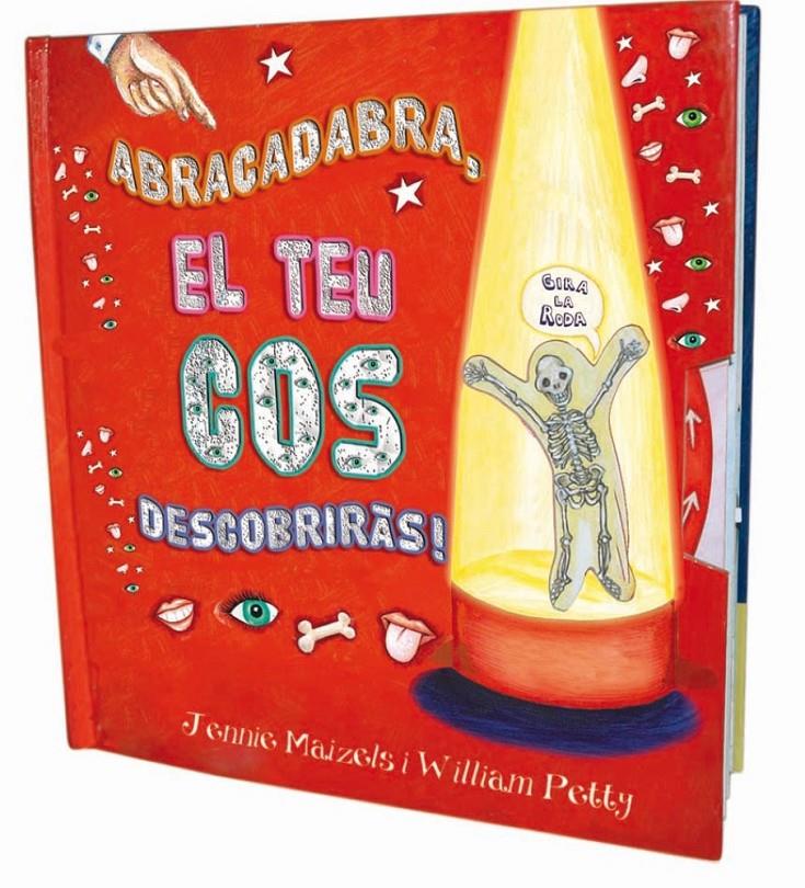 ABRACADABRA, EL TEU COS DESCOBRIRÁS! | 9788479426514 | PETTY, WILLIAM