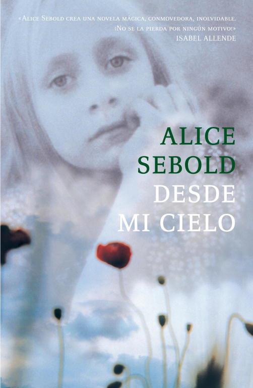 DESDE MI CIELO | 9788439720423 | SEBOLD, ALICE